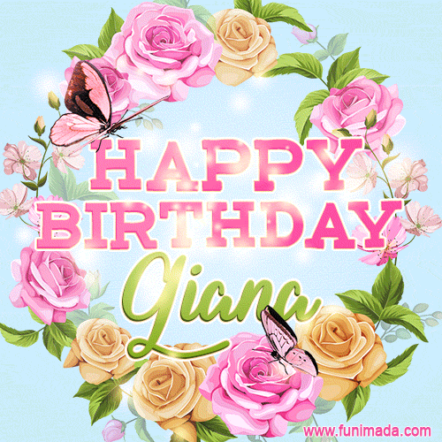 Beautiful Birthday Flowers Card for Giana with Animated Butterflies