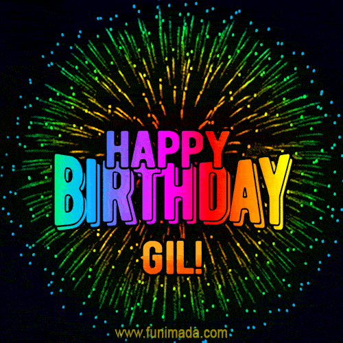 New Bursting with Colors Happy Birthday Gil GIF and Video with Music