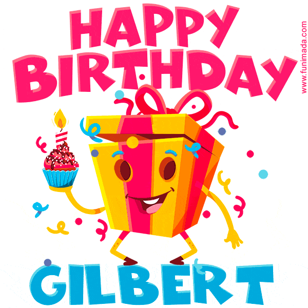 Funny Happy Birthday Gilbert GIF