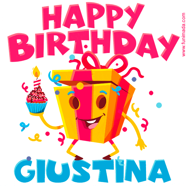 A vibrant and funny gift box character with a happy face dancing with a cupcake and the text 'Happy Birthday Giustina,' surrounded by animated confetti and party vibes.