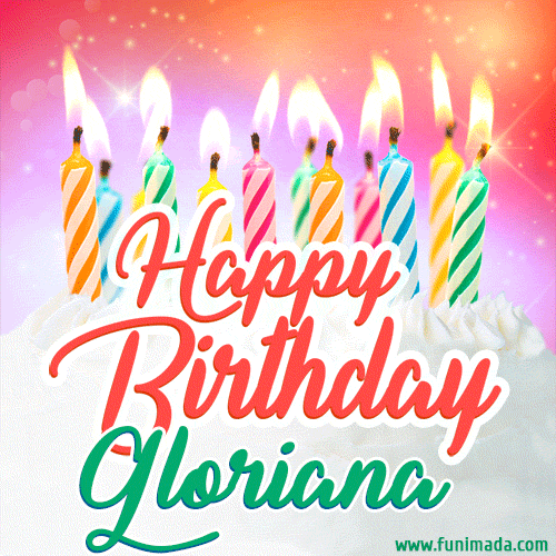 Bright birthday candles with rainbow flames on a cake, alongside the text 'Happy Birthday Gloriana' in vibrant script in this celebratory animated GIF.