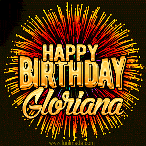 Golden 'Happy Birthday Gloriana' text accompanied by animated rainbow fireworks for a festive animated greeting.
