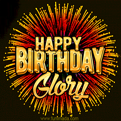 Golden 'Happy Birthday Glory' text accompanied by animated rainbow fireworks for a festive animated greeting.