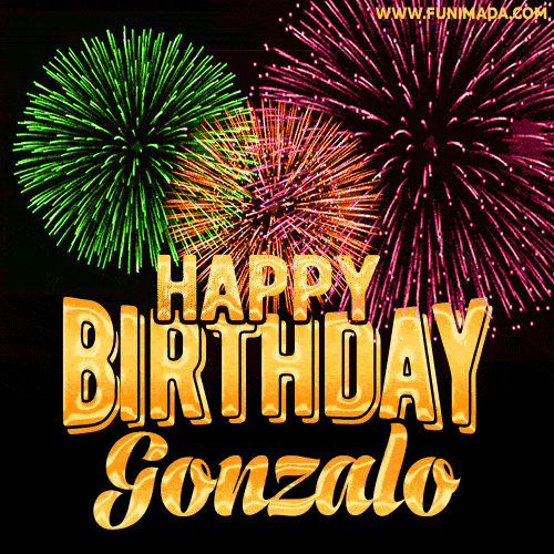 Wishing You A Happy Birthday, Gonzalo! Best fireworks GIF animated greeting card.