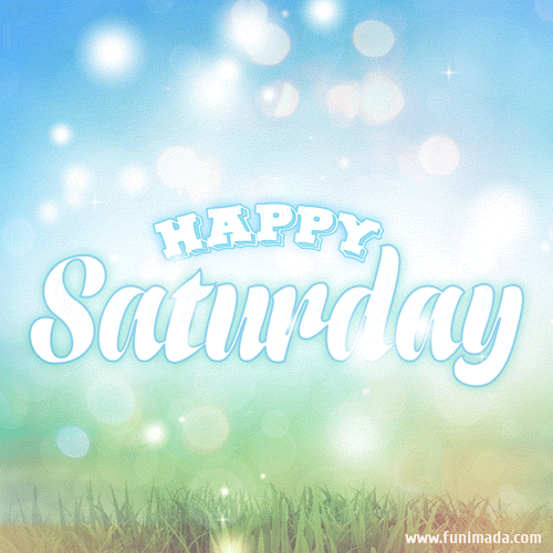Happy Saturday! - Download on 