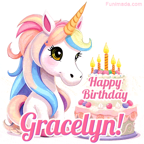 An adorable animated unicorn with soft pastel colors sits beside a birthday cake with glowing candles, and a pink 'Happy Birthday Gracelyn!' words.