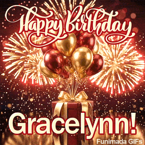 Colorful birthday animation for Gracelynn displaying floating party balloons and exploding golden fireworks.
