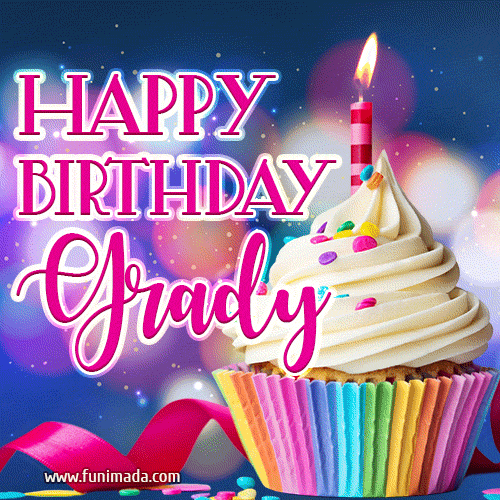Happy Birthday Grady - Lovely Animated GIF