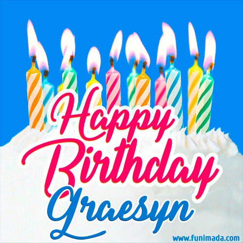 Happy Birthday GIF for Graesyn with Birthday Cake and Lit Candles