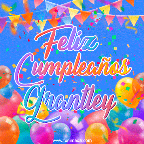 Feliz Cumpleaños Grantley (GIF)