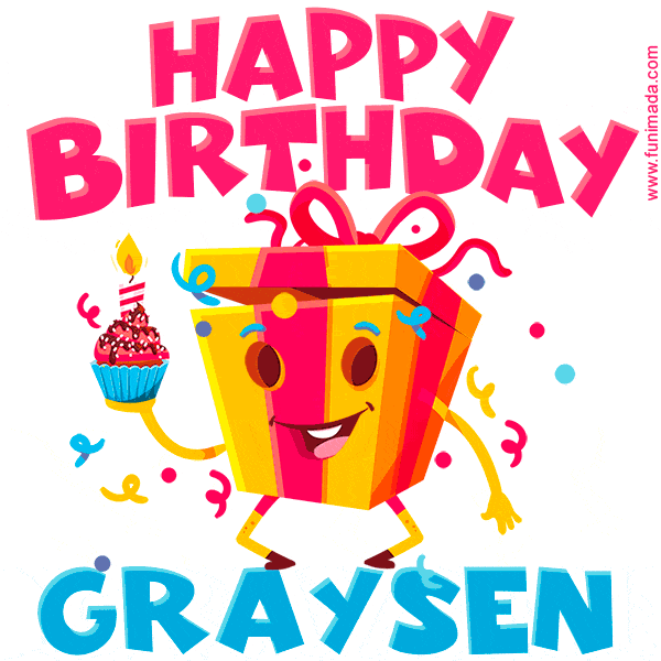 Funny Happy Birthday Graysen GIF
