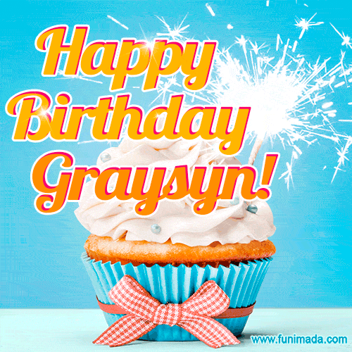 Happy Birthday, Graysyn! Elegant cupcake with a sparkler.