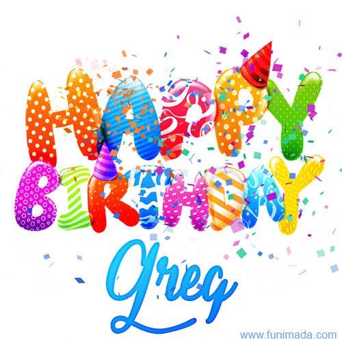 Happy Birthday Greg - Creative Personalized GIF With Name