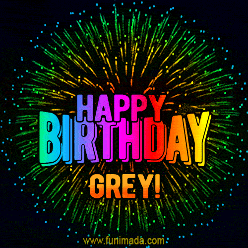 New Bursting with Colors Happy Birthday Grey GIF and Video with Music