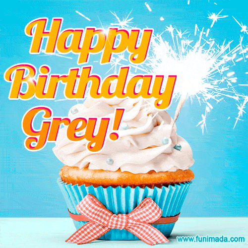 Happy Birthday, Grey! Elegant cupcake with a sparkler.