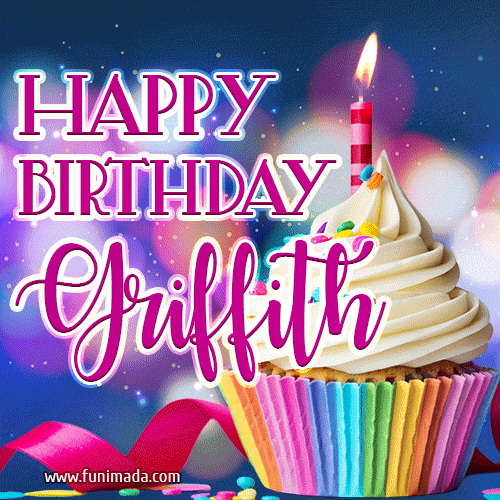 Happy Birthday Griffith - Lovely Animated GIF