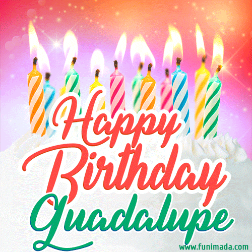 Happy Birthday GIF for Guadalupe with Birthday Cake and Lit Candles