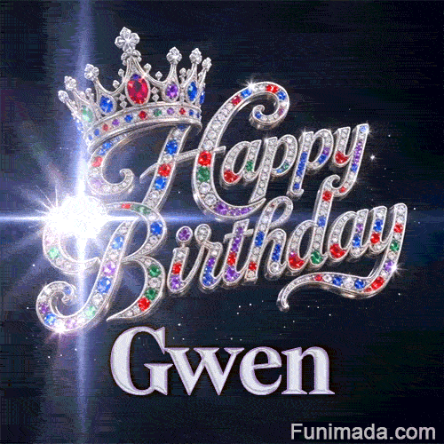 Custom birthday GIF for Gwen showing glittering crystals, a majestic tiara, and stellar space light beams.