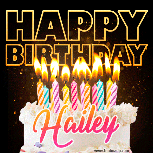 Hailey - Animated Happy Birthday Cake GIF Image for WhatsApp