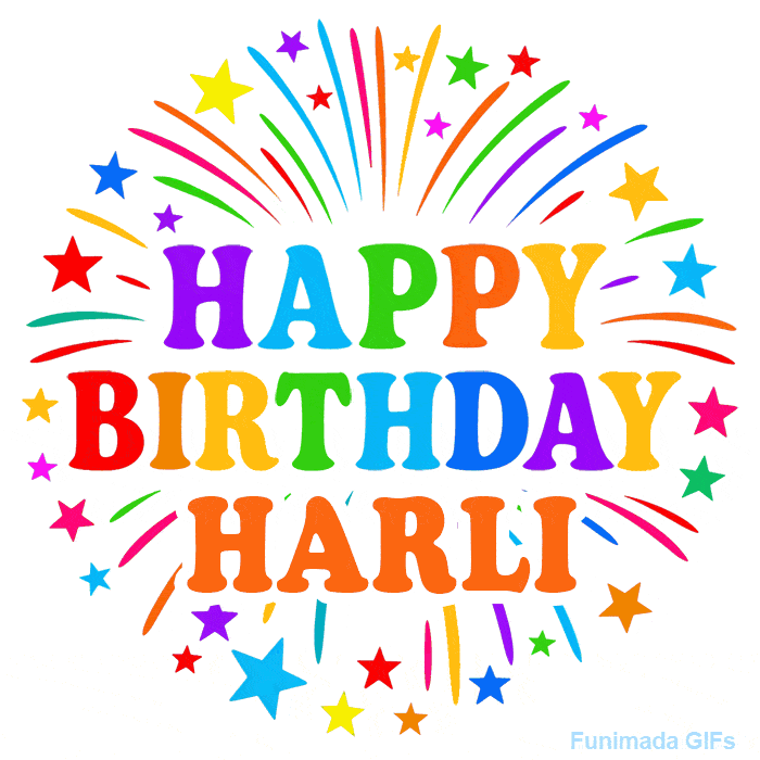 Happy Birthday Harli' GIF with rainbow-colored letters, colorful stars, and fireworks on white background.