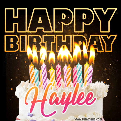 Haylee - Animated Happy Birthday Cake GIF Image for WhatsApp