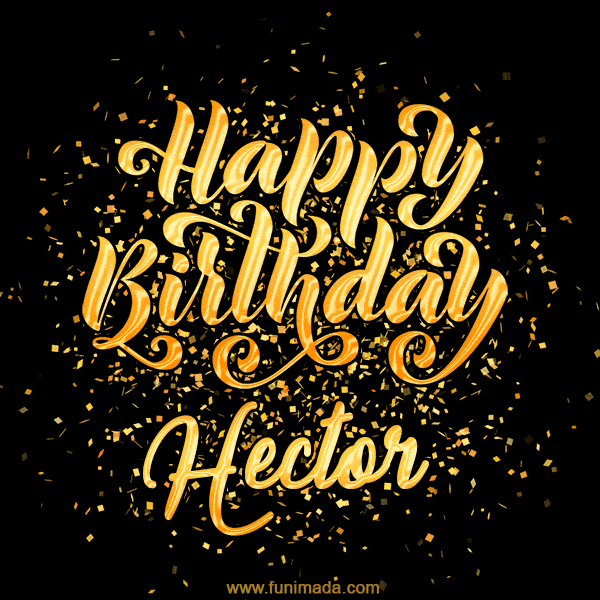 Happy Birthday Card for Hector - Download GIF and Send for Free
