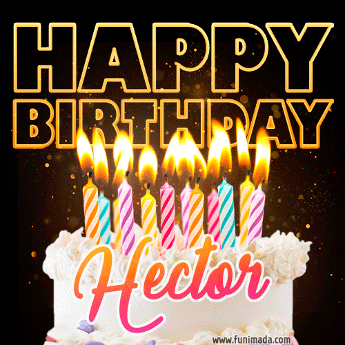 Hector - Animated Happy Birthday Cake GIF for WhatsApp