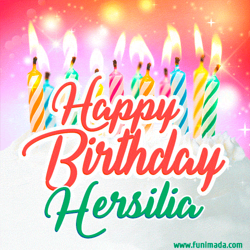 Happy Birthday GIF for Hersilia with Birthday Cake and Lit Candles