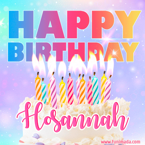 A vibrant animated name GIF with the words 'Happy Birthday Hosannah' with colorful candles on a creamy cake. The background sparkles with pastel shades, adding a festive touch.