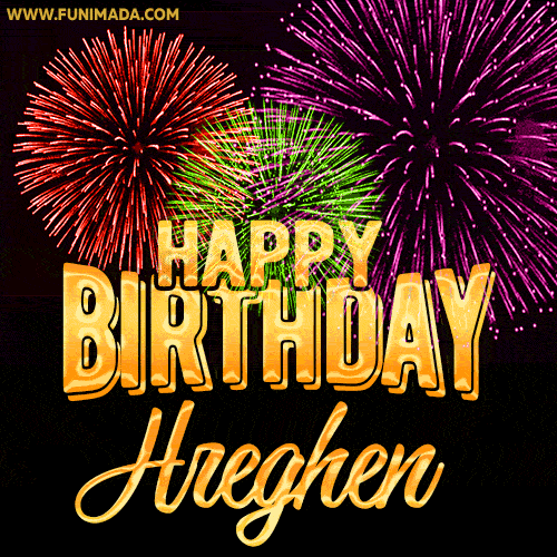 Wishing You A Happy Birthday, Hreghen! Best fireworks GIF animated greeting card.