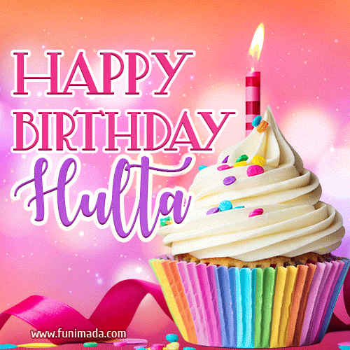 Happy Birthday Hulta - Lovely Animated GIF