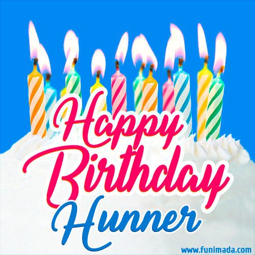 Happy Birthday GIF for Hunner with Birthday Cake and Lit Candles