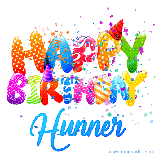 Happy Birthday Hunner - Creative Personalized GIF With Name