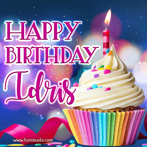 Happy Birthday Idris - Lovely Animated GIF