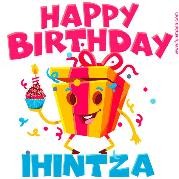 Funny Happy Birthday Ihintza GIF