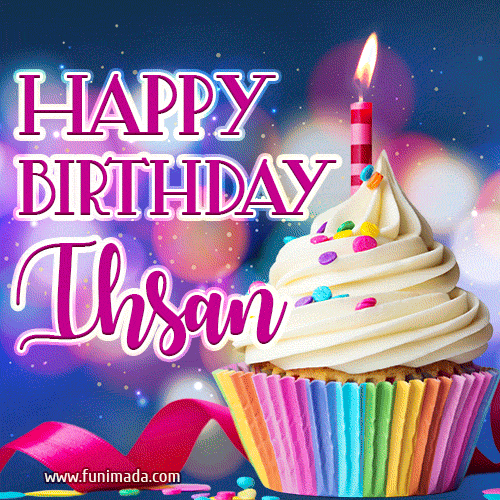 Happy Birthday Ihsan - Lovely Animated GIF