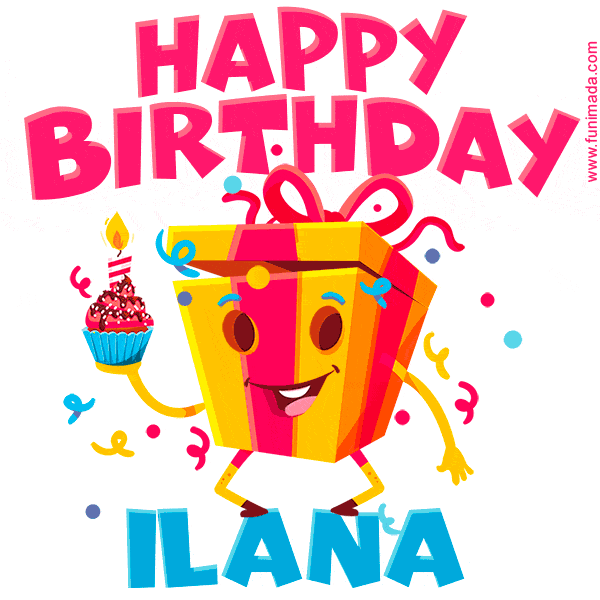 Funny Happy Birthday Ilana GIF