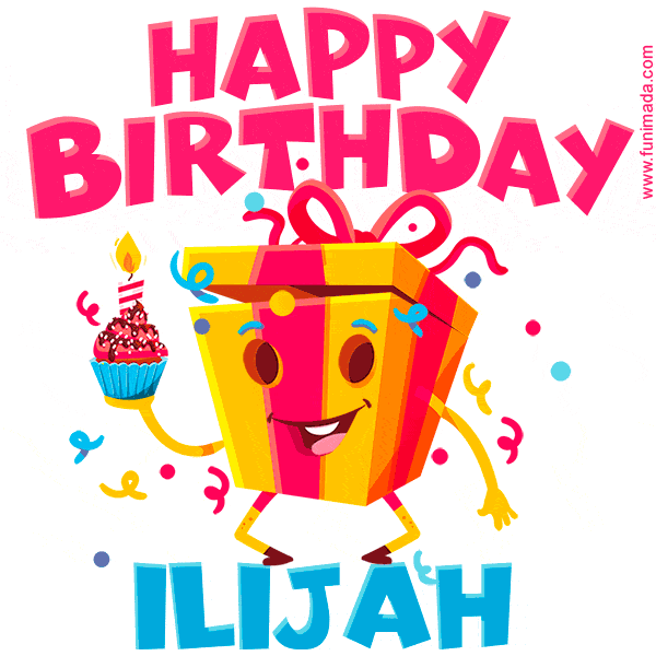 Funny Happy Birthday Ilijah GIF