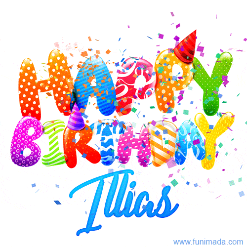Happy Birthday Illias - Creative Personalized GIF With Name