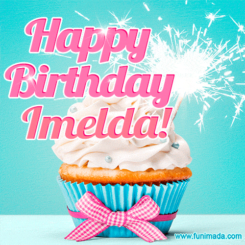 Happy Birthday Imelda! Elegang Sparkling Cupcake GIF Image.