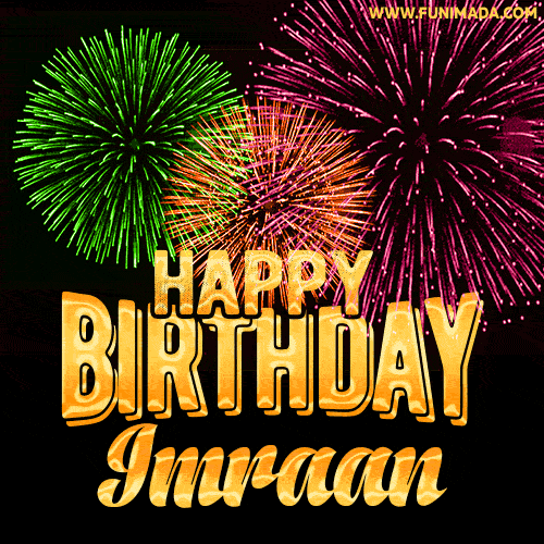 Wishing You A Happy Birthday, Imraan! Best fireworks GIF animated greeting card.