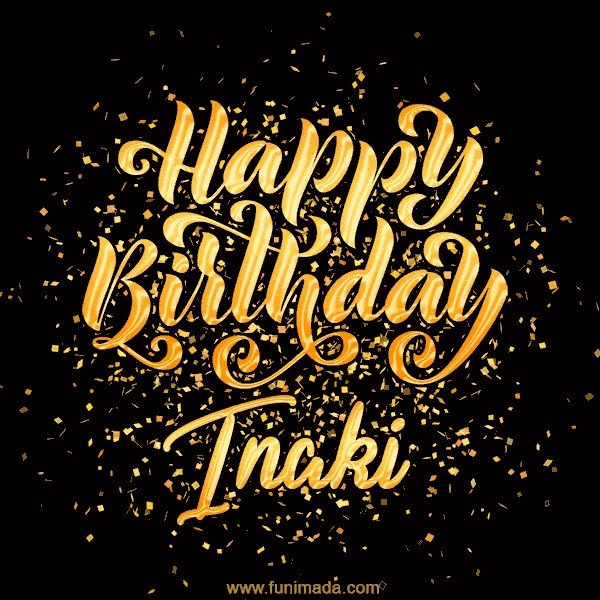 Happy Birthday Card for Inaki - Download GIF and Send for Free