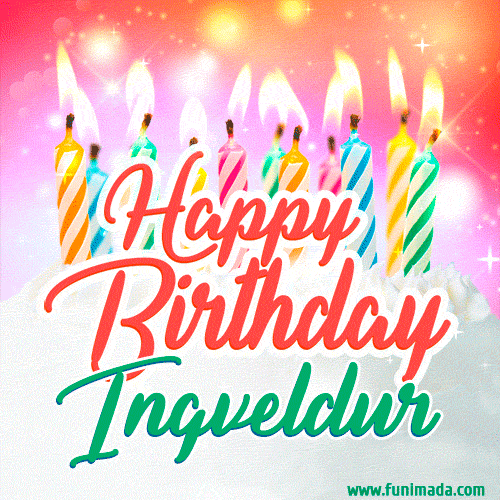 Happy Birthday GIF for Ingveldur with Birthday Cake and Lit Candles