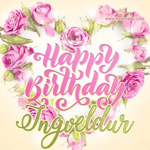 Pink rose heart shaped bouquet - Happy Birthday Card for Ingveldur