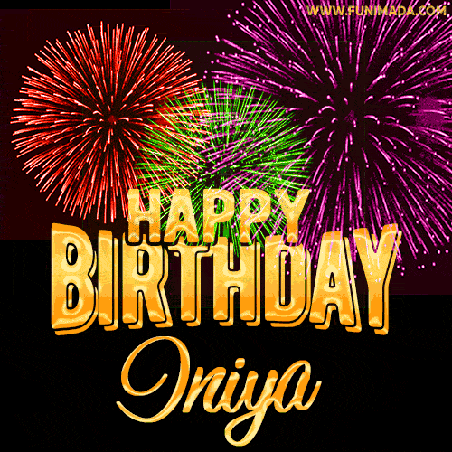 Wishing You A Happy Birthday, Iniya! Best fireworks GIF animated greeting card.