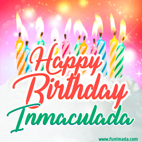Happy Birthday GIF for Inmaculada with Birthday Cake and Lit Candles