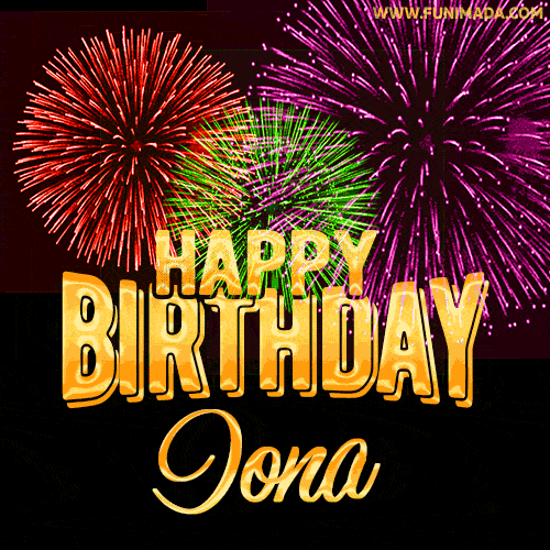 Wishing You A Happy Birthday, Iona! Best fireworks GIF animated greeting card.