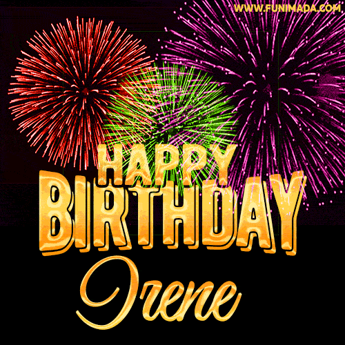 Wishing You A Happy Birthday, Irene! Best fireworks GIF animated greeting card.