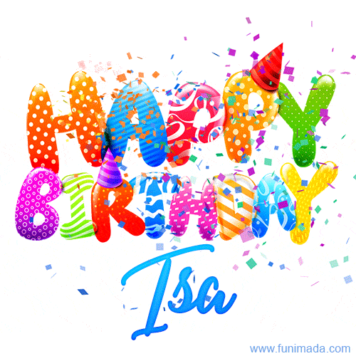 Happy Birthday Isa - Creative Personalized GIF With Name