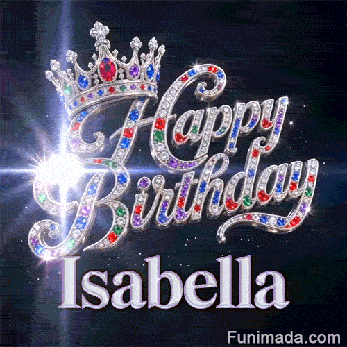 Happy Birthday Isabella animated image showcasing a glittering crown and white sparkling light effects.